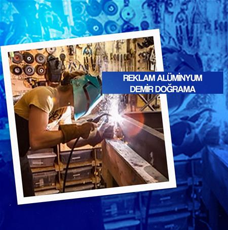 Reklam Alüminyum-Demir Doğrama 
